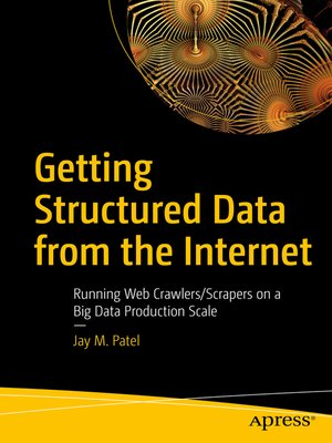 cover image of Getting Structured Data from the Internet
